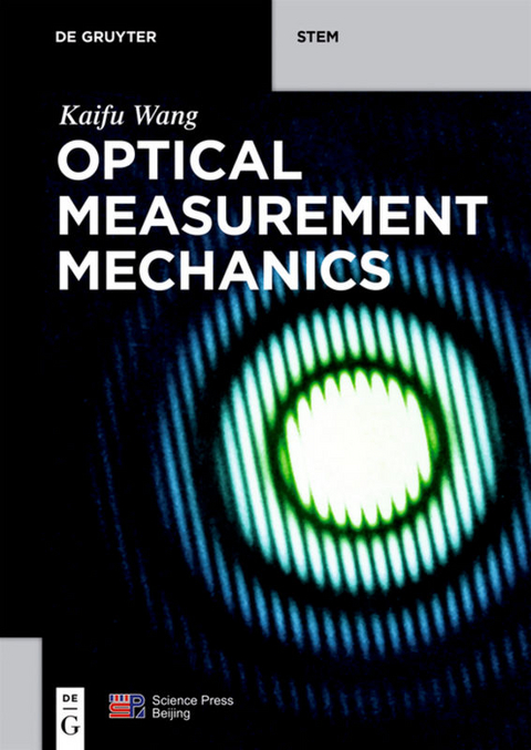 Optical Measurement Mechanics - Kaifu Wang