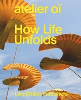 atelier oï – How Life Unfolds