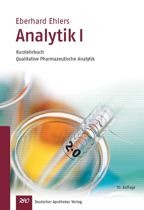 Analytik I - Kurzlehrbuch und Prüfungsfragen