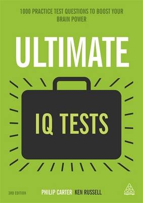 Ultimate IQ Tests -  Philip Carter,  Ken Russell