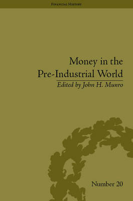 Money in the Pre-Industrial World - 