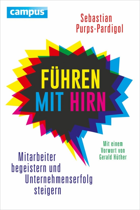 Führen mit Hirn -  Sebastian Purps-Pardigol