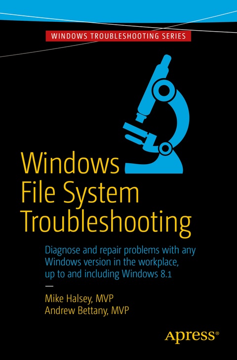 Windows File System Troubleshooting - Andrew Bettany, Mike Halsey