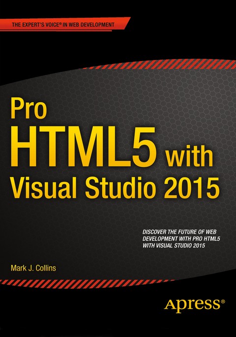 Pro HTML5 with Visual Studio 2015 - Mark Collins