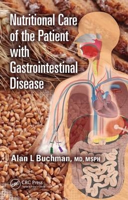 Nutritional Care of the Patient with Gastrointestinal Disease - 