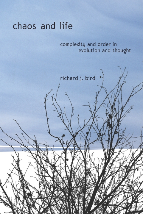 Chaos and Life - Richard Bird