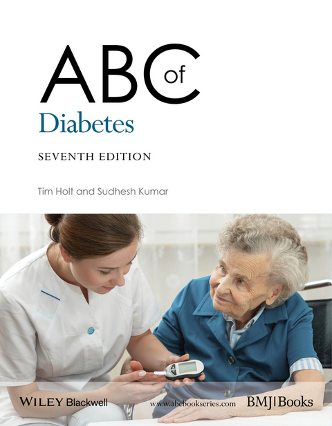 ABC of Diabetes -  Tim Holt,  Sudhesh Kumar