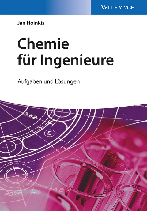 Chemie für Ingenieure - Jan Hoinkis