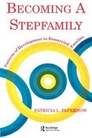 Becoming A Stepfamily - Massachusetts Patricia L. (in private practice  USA) Papernow