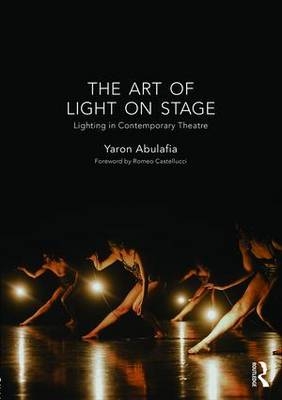 Art of Light on Stage -  Yaron Abulafia