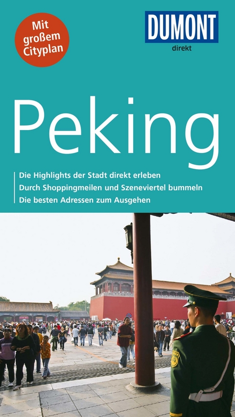 DuMont direkt Reiseführer Peking - Oliver Fülling