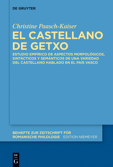 El castellano de Getxo -  Christine Paasch-Kaiser