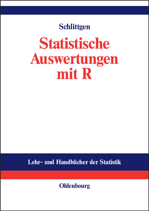 Statistische Auswertungen - Rainer Schlittgen