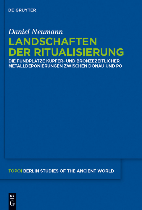 Landschaften der Ritualisierung -  Daniel Neumann