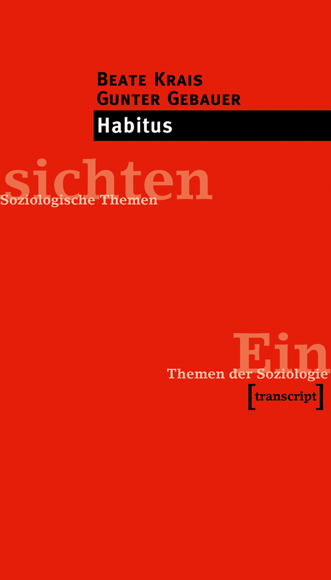 Habitus - Beate Krais, Gunter Gebauer