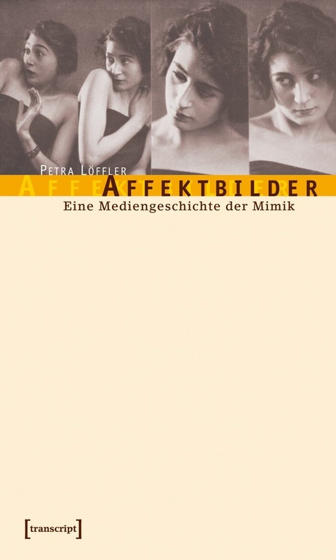 Affektbilder -  Petra Löffler