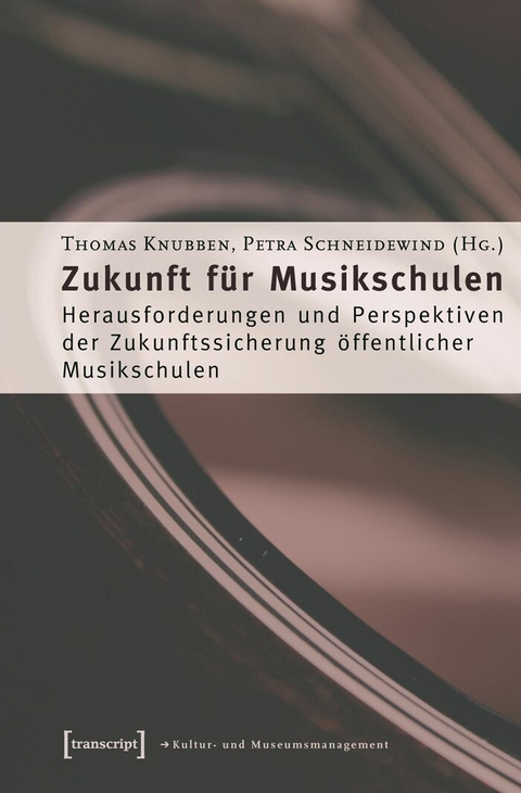 Zukunft für Musikschulen - 