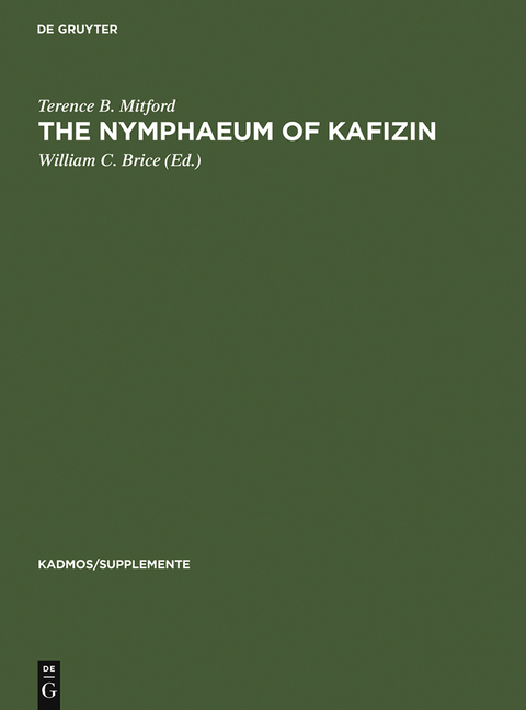 The Nymphaeum of Kafizin - Terence B. Mitford