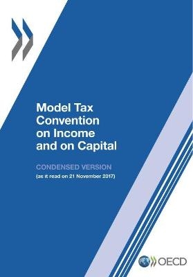 Model tax convention on income and on capital -  Organisation for Economic Co-Operation and Development