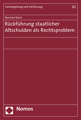 Rückführung staatlicher Altschulden als Rechtsproblem - Norman Reich