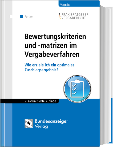 Bewertungskriterien und -matrizen im Vergabeverfahren - 