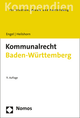 Kommunalrecht Baden-Württemberg - Engel, Rüdiger; Heilshorn, Torsten