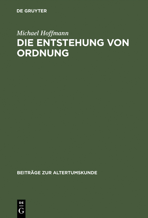 Die Entstehung von Ordnung - Michael Hoffmann