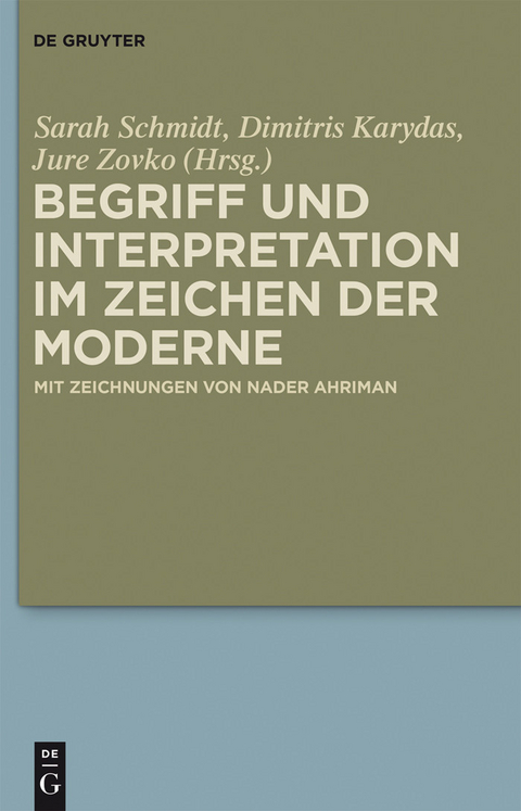 Begriff und Interpretation im Zeichen der Moderne - 