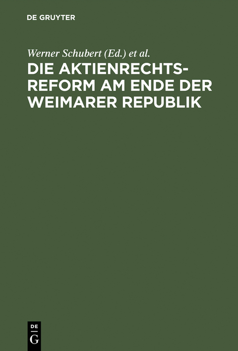 Die Aktienrechtsreform am Ende der Weimarer Republik - 