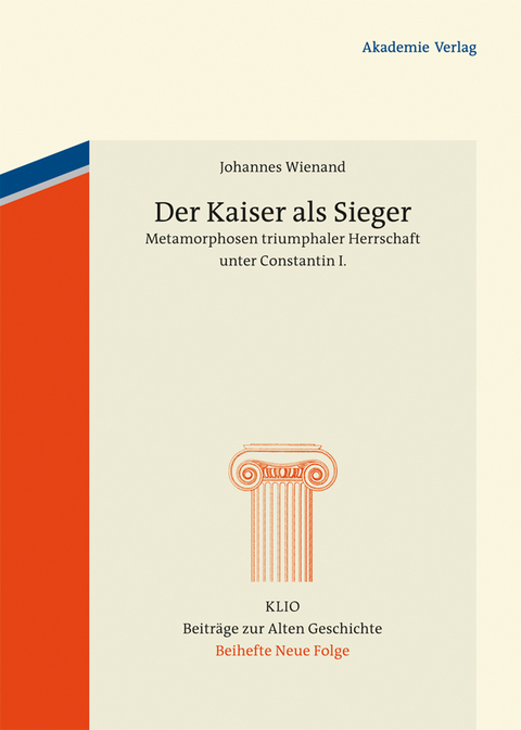 Der Kaiser als Sieger - Johannes Wienand