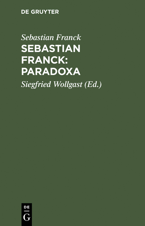 Sebastian Franck: Paradoxa - Sebastian Franck