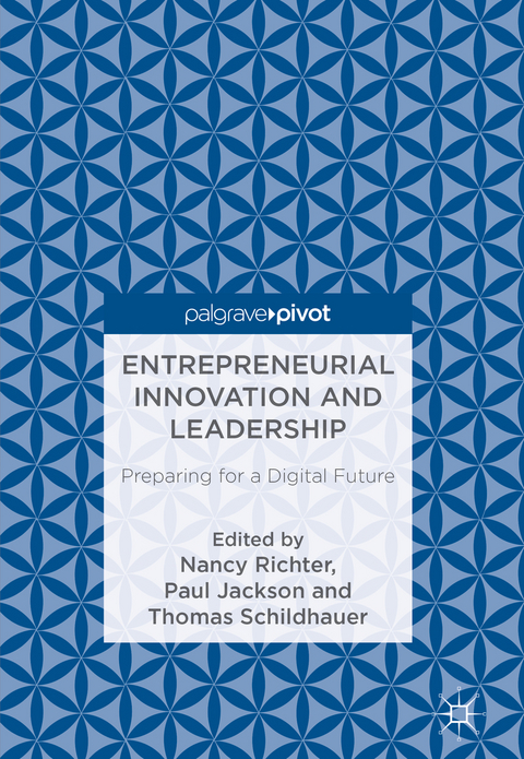 Entrepreneurial Innovation and Leadership - 