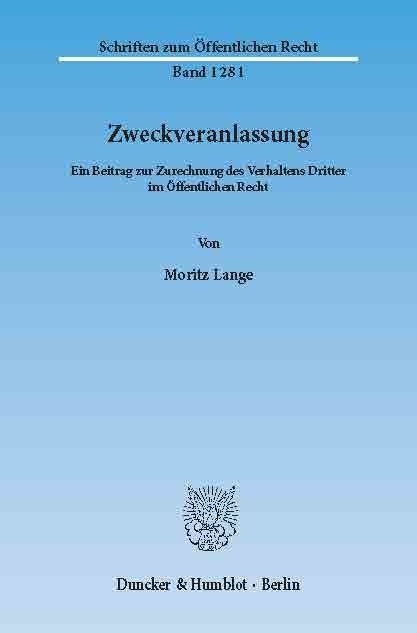 Zweckveranlassung. -  Moritz Lange