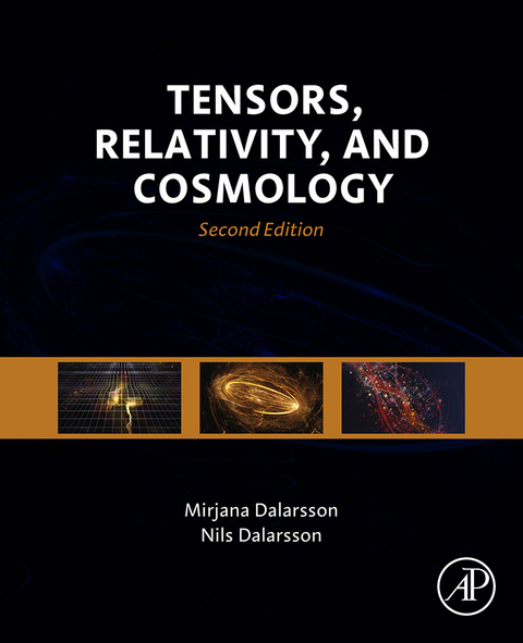 Tensors, Relativity, and Cosmology -  Mirjana Dalarsson,  Nils Dalarsson