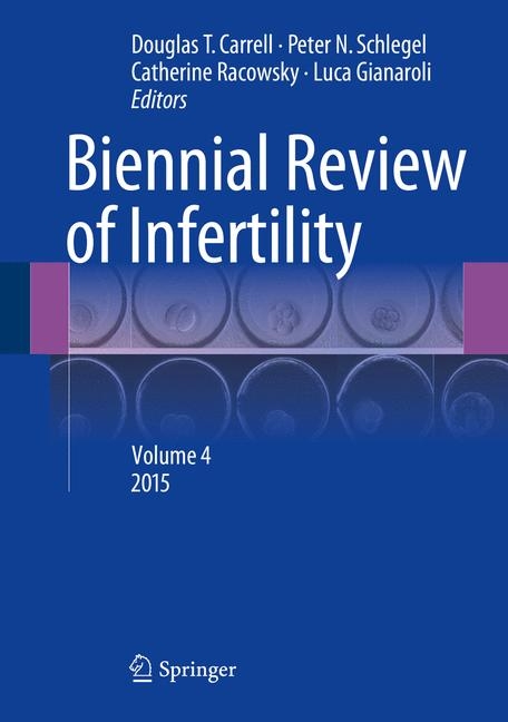 Biennial Review of Infertility - 