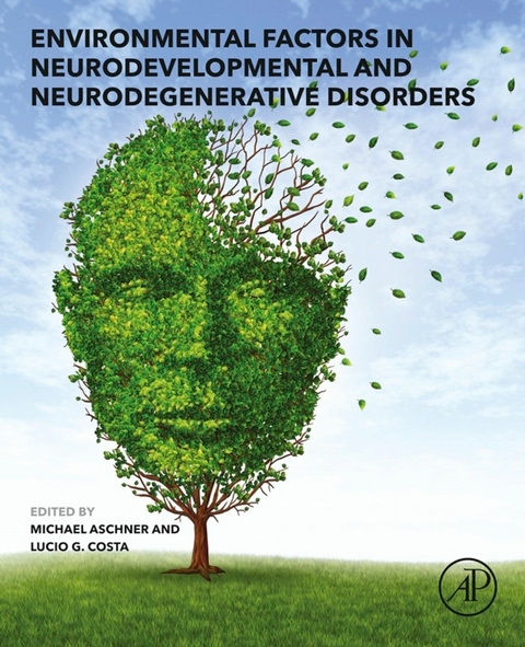 Environmental Factors in Neurodevelopmental and Neurodegenerative Disorders - 