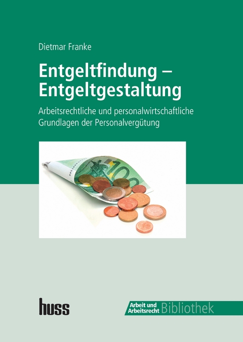 Entgeltfindung - Entgeltgestaltung -  Dieter Franke