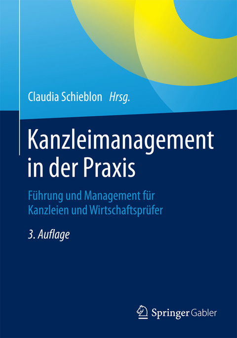 Kanzleimanagement in der Praxis - 