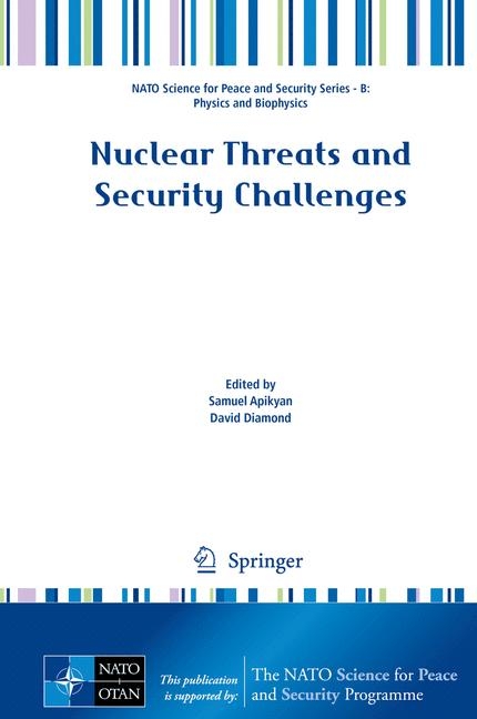 Nuclear Threats and Security Challenges - 