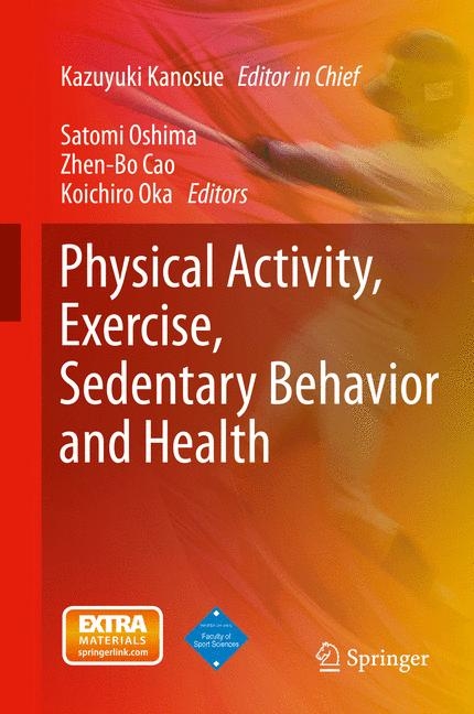 Physical Activity, Exercise, Sedentary Behavior and Health - 