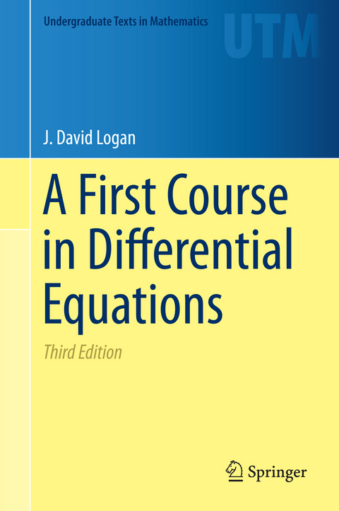 A First Course in Differential Equations - J David Logan