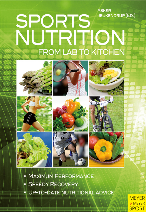 Sports Nutrition - From Lab to Kitchen -  Asker Jeukendrup