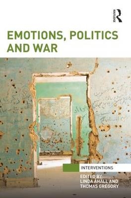 Emotions, Politics and War - 