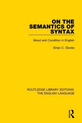 On the Semantics of Syntax -  Eirian Davies