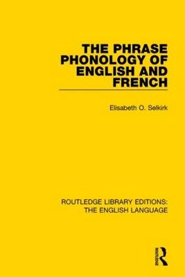 Phrase Phonology of English and French -  Elisabeth O. Selkirk