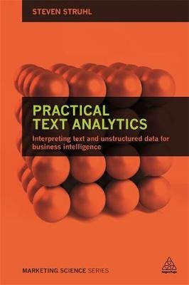 Practical Text Analytics -  Steven Struhl