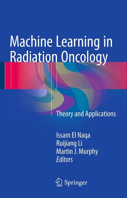 Machine Learning in Radiation Oncology - 