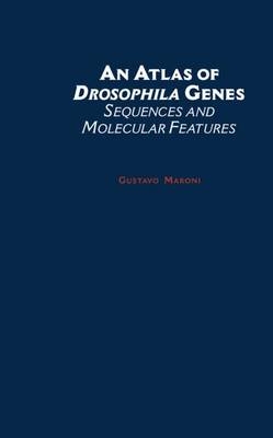 Atlas of Drosophila Genes -  Gustavo Maroni