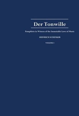 Der Tonwille -  the late Heinrich Schenker