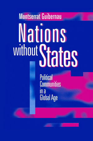 Nations without States -  Montserrat Guibernau